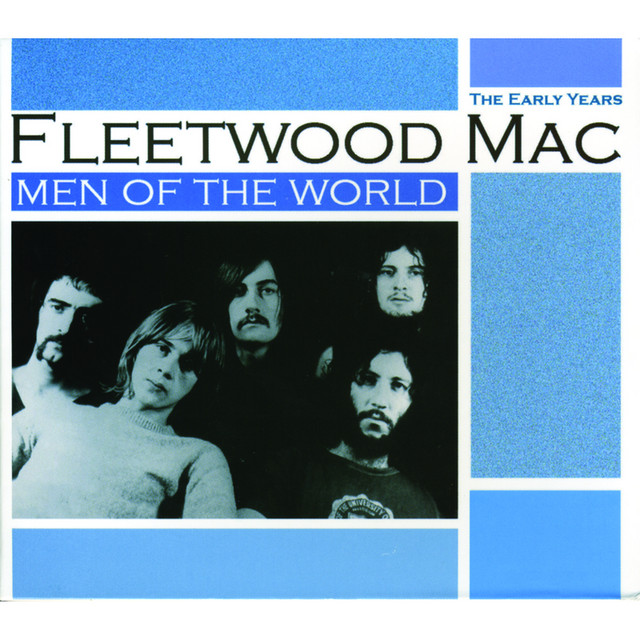 Man of the World ‑ 曲・歌詞：フリートウッド・マック | Spotify