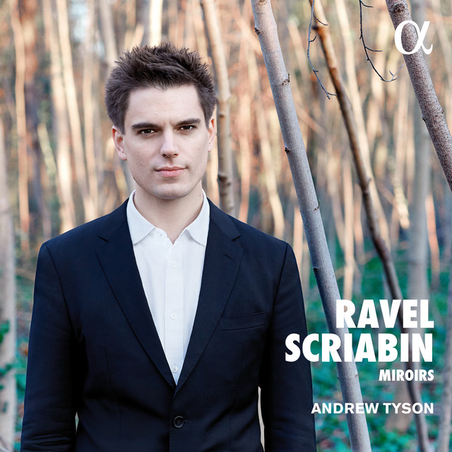 Ravel & Scriabin : Miroirs
