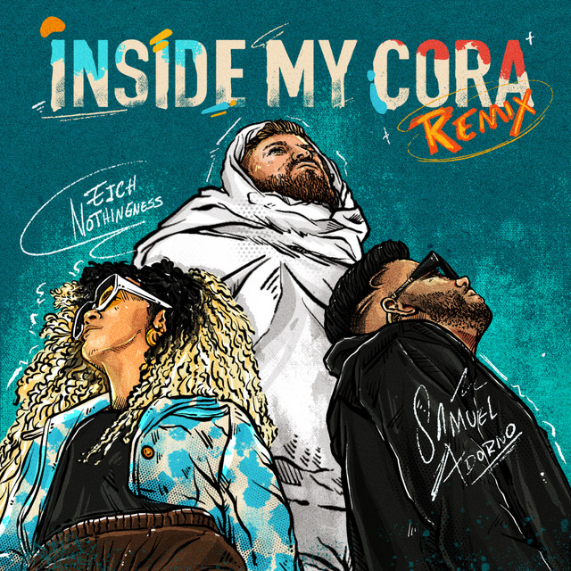 Inside My Cora - Remix