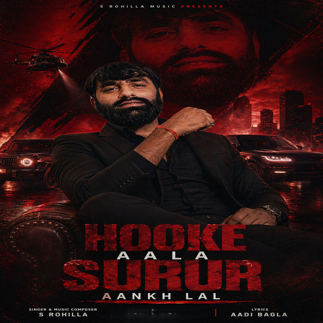 Hooke Aala Surur Aankh Lal