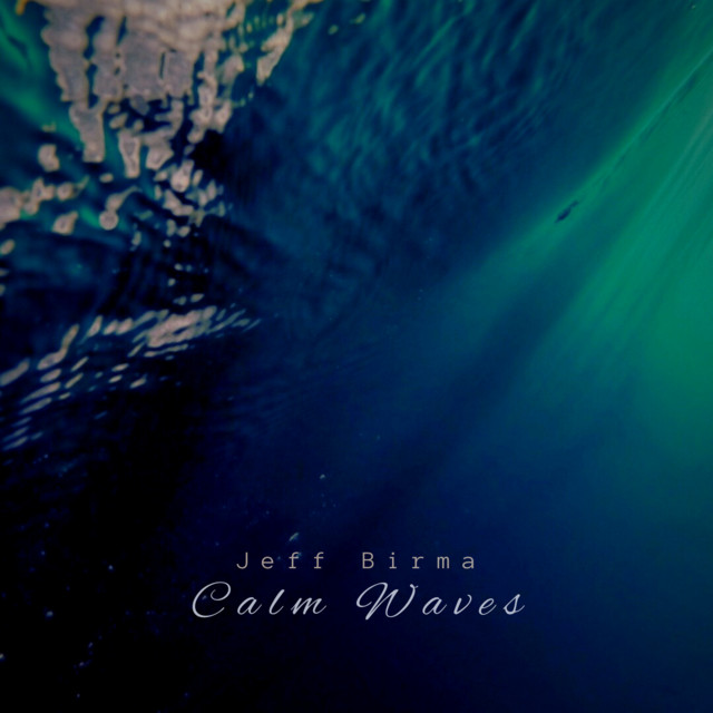 Calm Waves by Jeff Birma