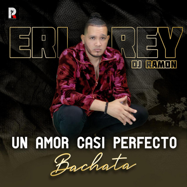 Un Amor Casi Perfecto - Bachata