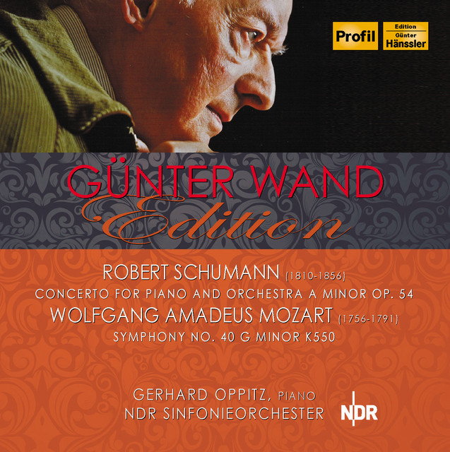 Schumann: Piano Concerto in A Minor, Op. 54 - Mozart: Symphony No. 40