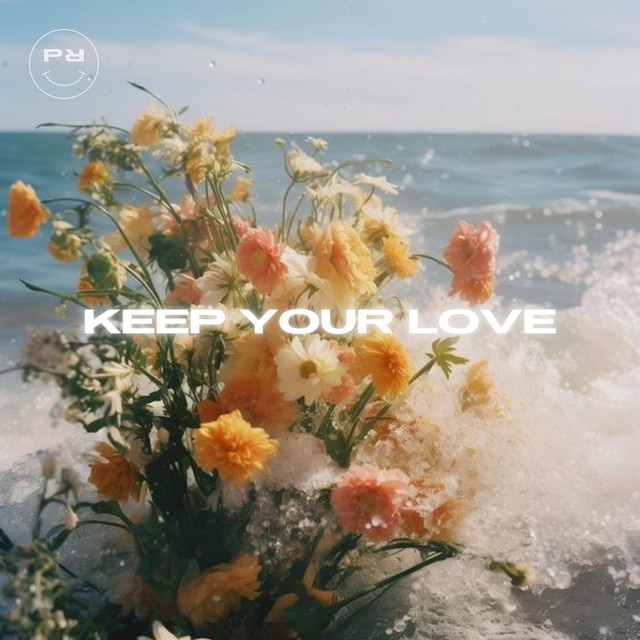 Keep Your Love