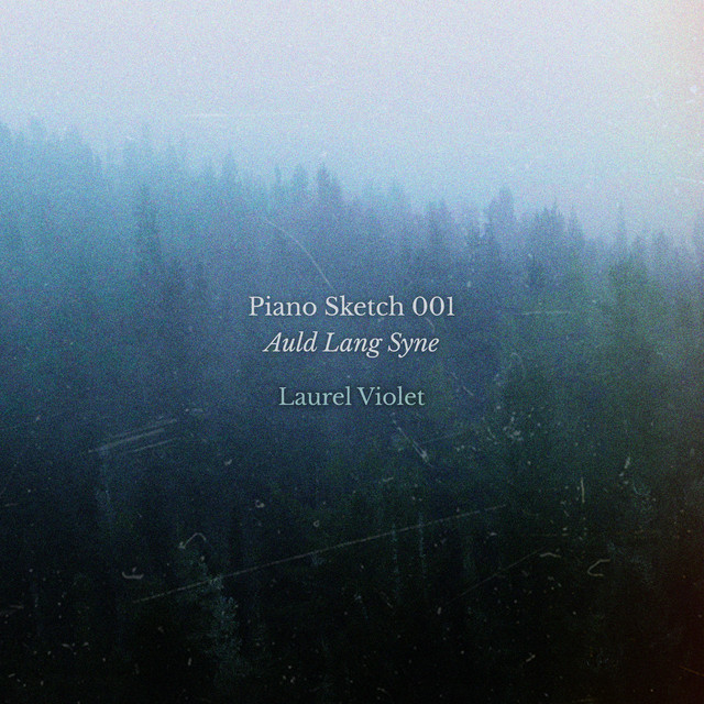 Piano Sketch 001 - Auld Lang Syne