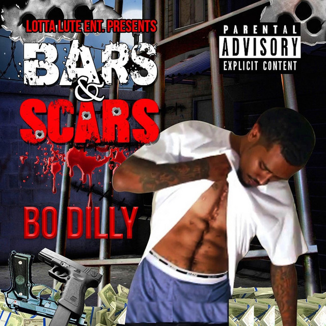 Bars & Scars - Album by Bo Dilly | Spotify