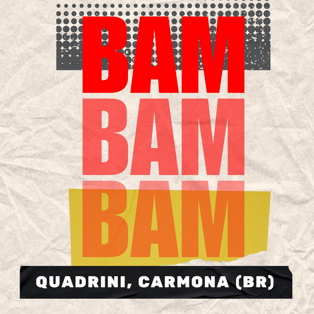 Bam Bam Bam