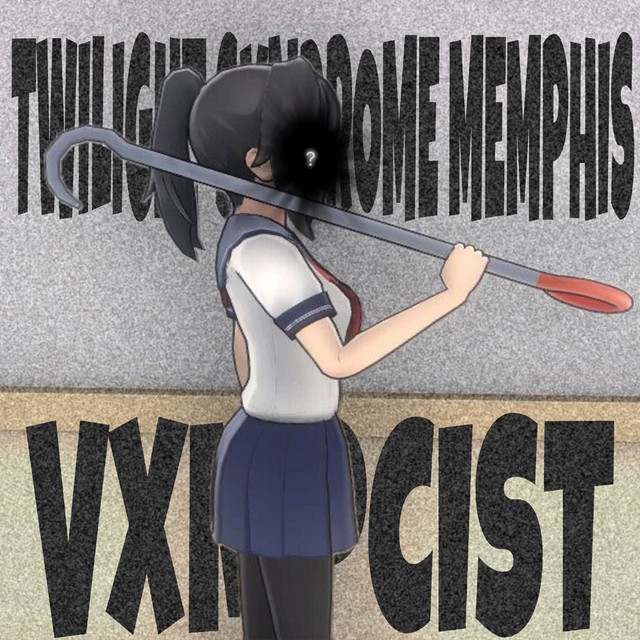 Memphis Syndrome