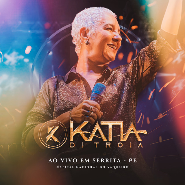 Kátia Di Tróia ao Vivo em Serrita - Pe (Ao Vivo) cover art