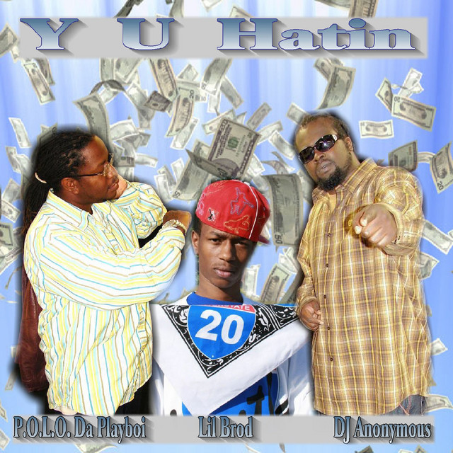 Y U Hatin - Single cover