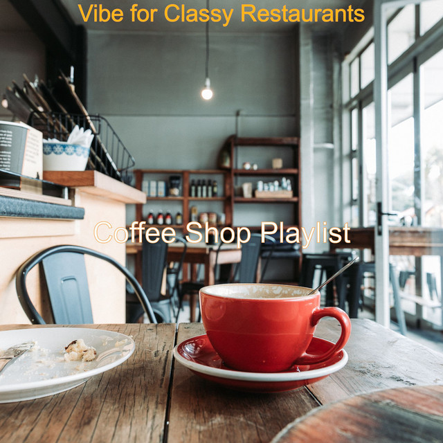 Vibe for Classy Restaurants cover art