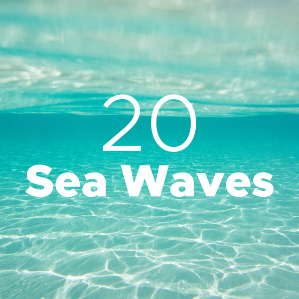 20 Sea Waves - Relaxing Sounds of Water for Deep Sleep - Album by ...