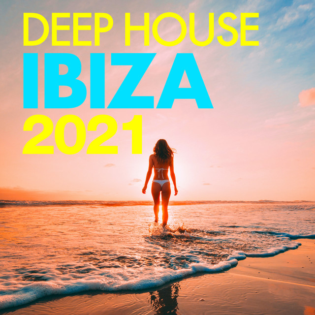 Deep House Ibiza 2021 cover