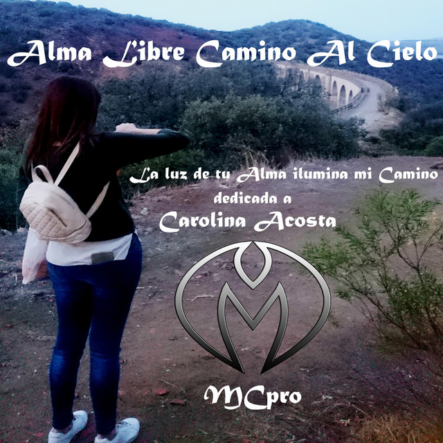 Alma Libre Camino Al Cielo