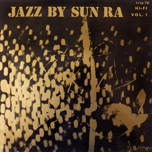 Jazz by Sun Ra - Album by Sun Ra | Spotify