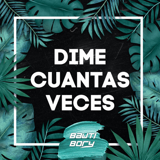 Dime Cuantas Veces