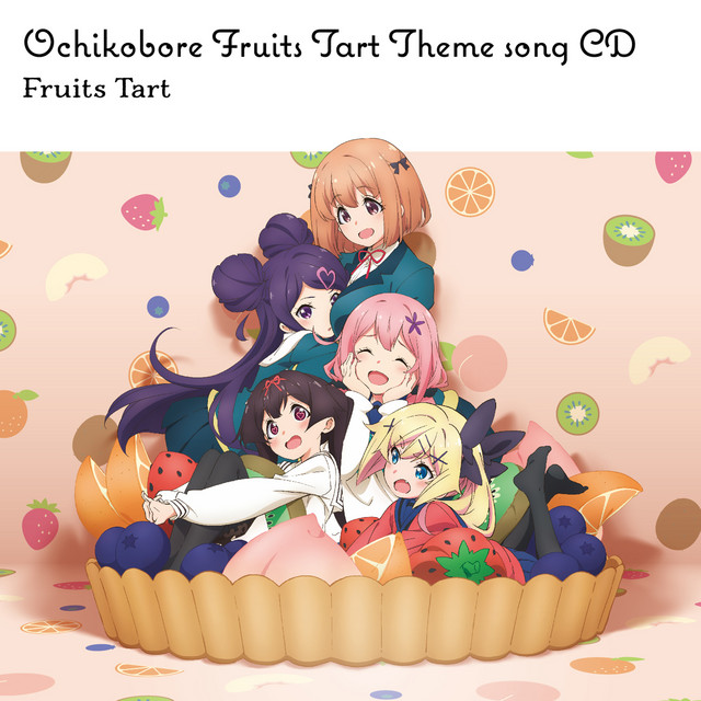 Main Thema CD from TV series “Dropout Idol Fruit Tart” cover
