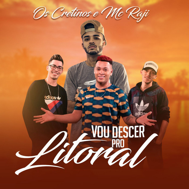Vou descer pro litoral - Single by Os Cretinos | Spotify