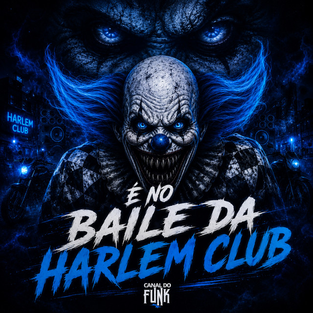 É NO BAILE DA HARLEM CLUB