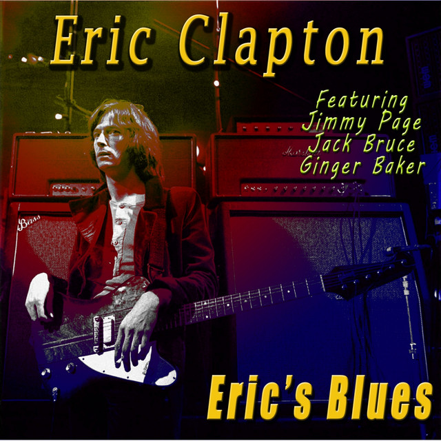 Eric Clapton Blues Explorer 限定250セット CLAPTON,ERIC - Blues
