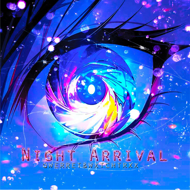 Cover art: night arrival — wxtchtrxx