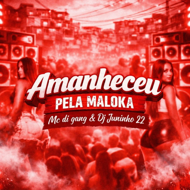Amanheceu Pela Maloka