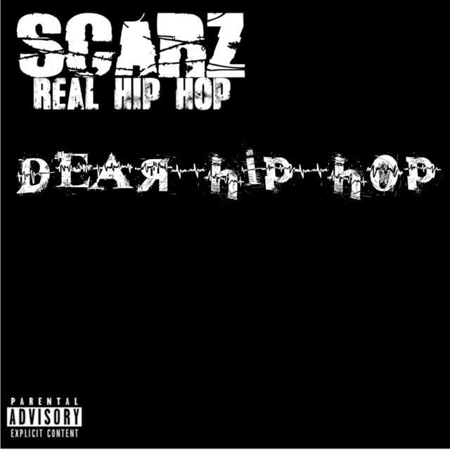 Dear Hip Hop - Single by Scarz Real Hip Hop | Spotify