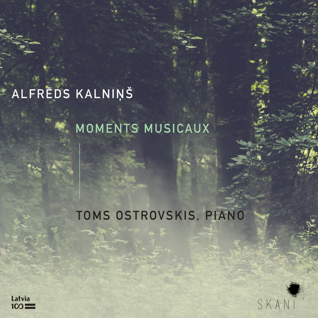Kalniņš: Moments musicaux