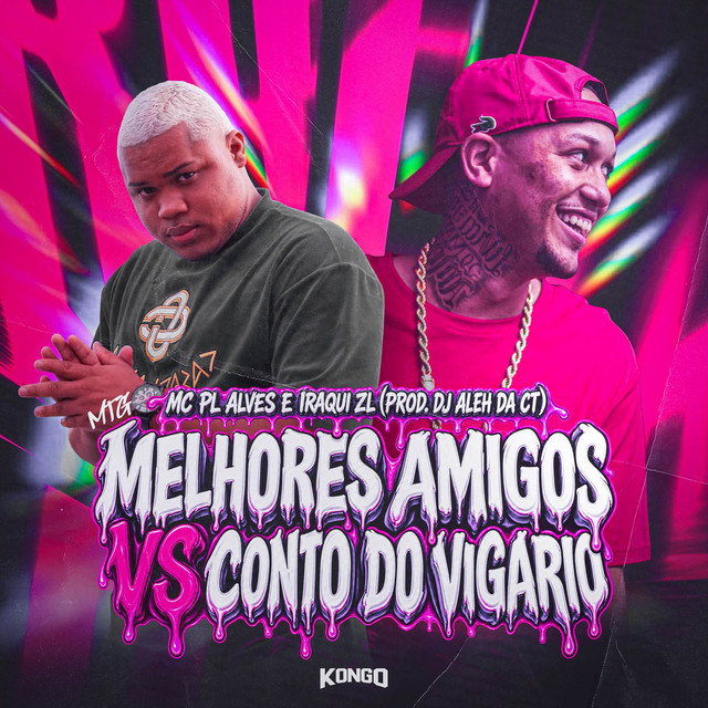 MTG MELHORES AMIGOS VS CONTO DO VIGARIO album image