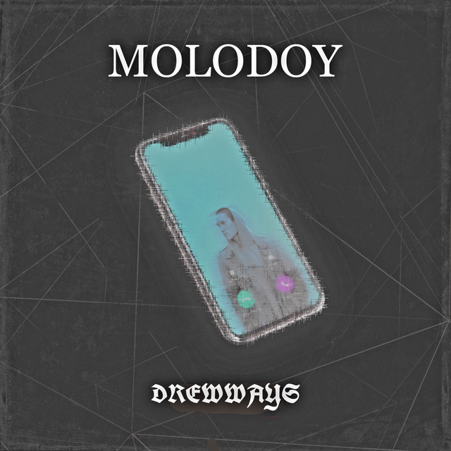 Обкладинка: Drewways — Molodoy