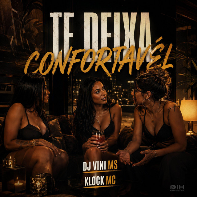 Te Deixa Confortavel