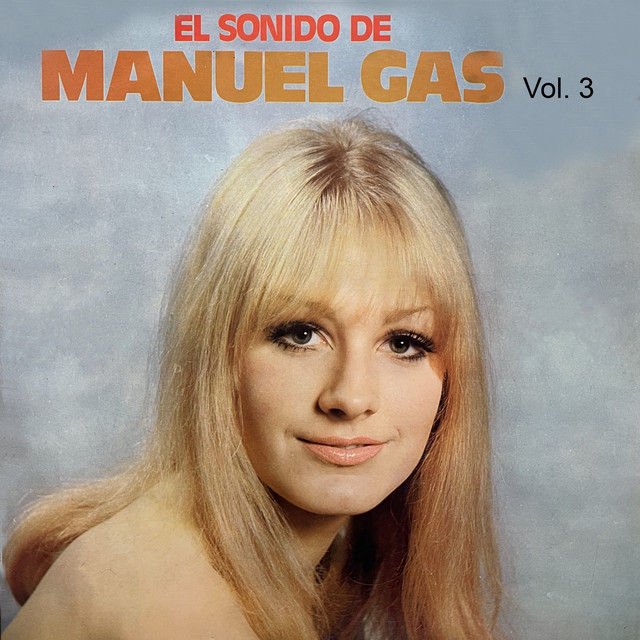 El Sonido de Manuel Gas, Vol. 3 cover