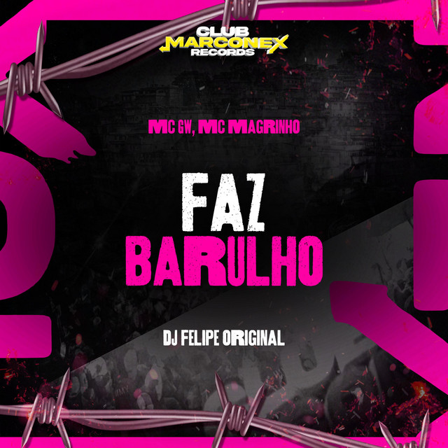 Faz Barulho