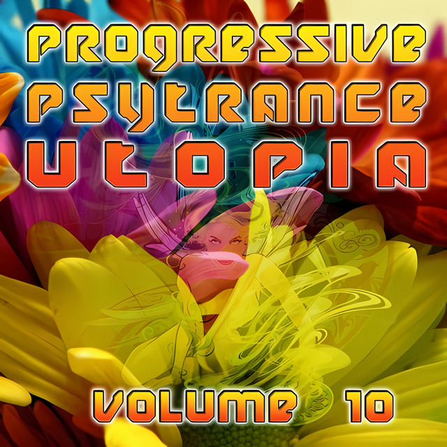 Progressive Psytrance Utopia, Vol. 10 cover