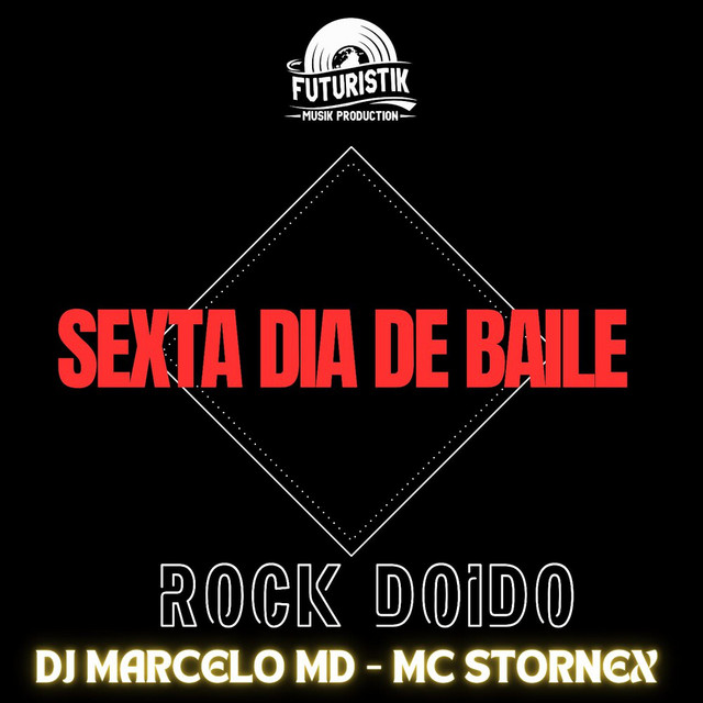 Sexta dia de baile - Rock Doido