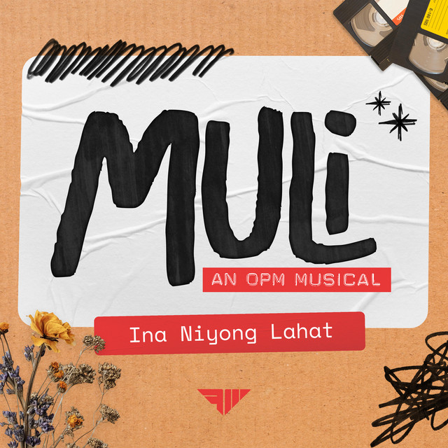 Ina Niyong Lahat (Original Cast Recording) album image