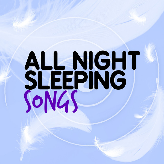 All Night Sleeping Songs cover art