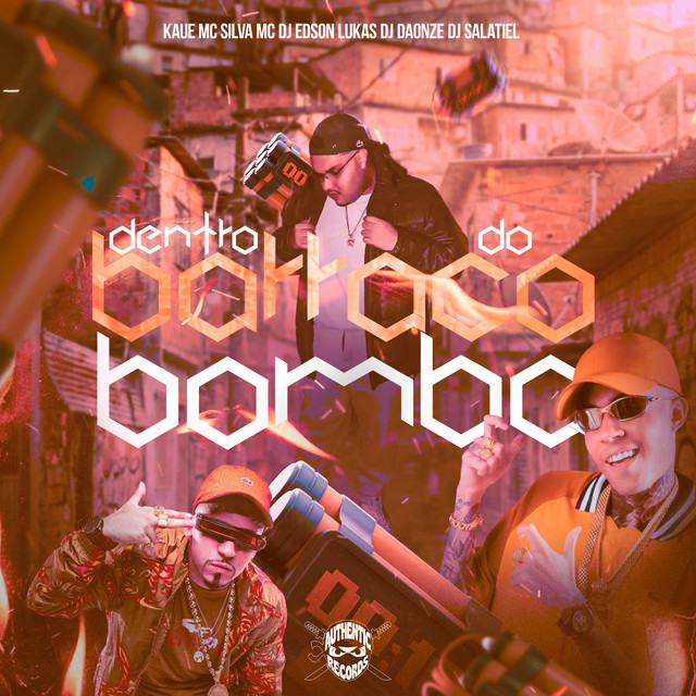 Dentro do Barraco Bomba