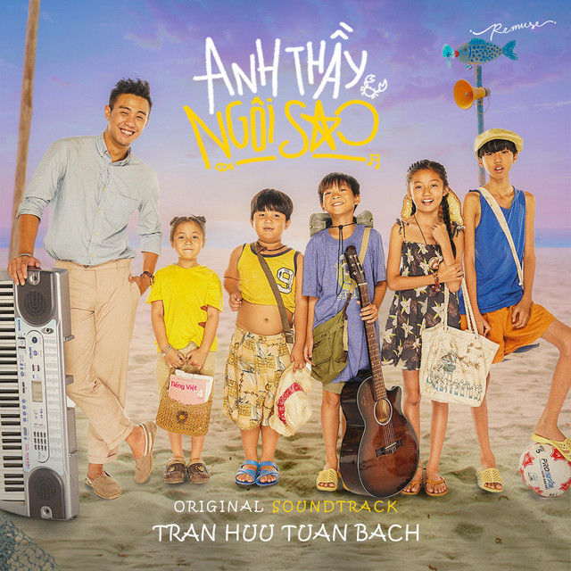 Anh Thầy Ngôi Sao (Original Motion Picture Soundtrack) cover art