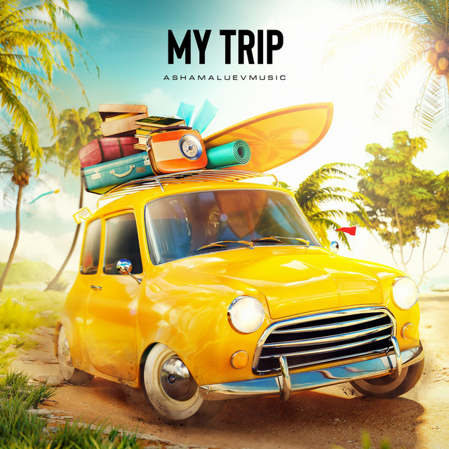 Обкладинка: My Trip — AShamaluevMusic