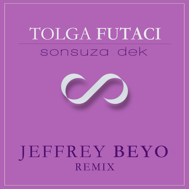 Sonsuza Dek - Jeffrey Beyo Remix