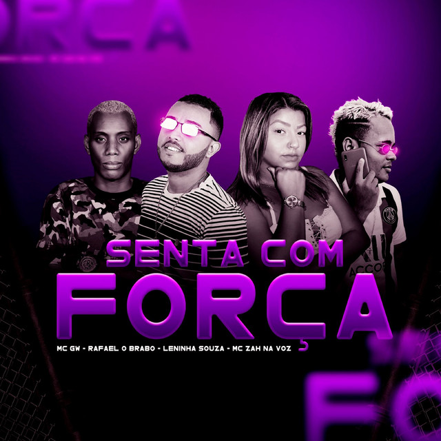 Senta Com Força