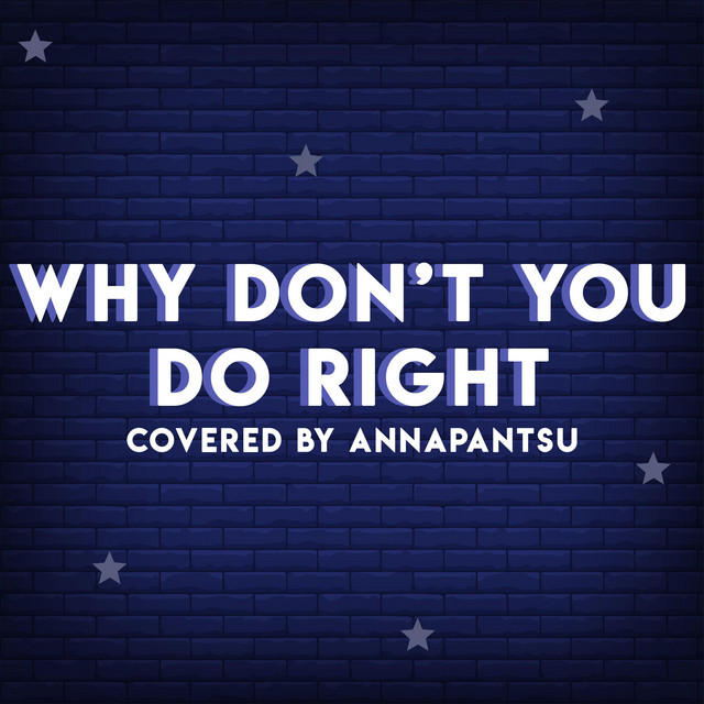 Why Don't You Do Right cover art