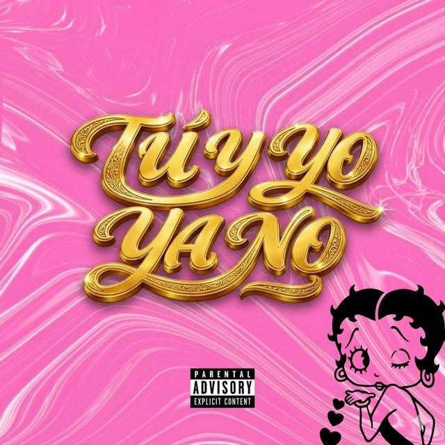Tú y Yo, Ya No