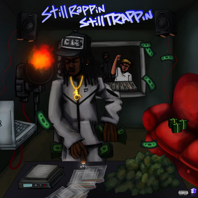 Still Rappin’ Still Trappin’ cover art