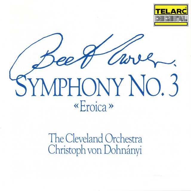 Beethoven: Symphony No. 3 "Eroica"