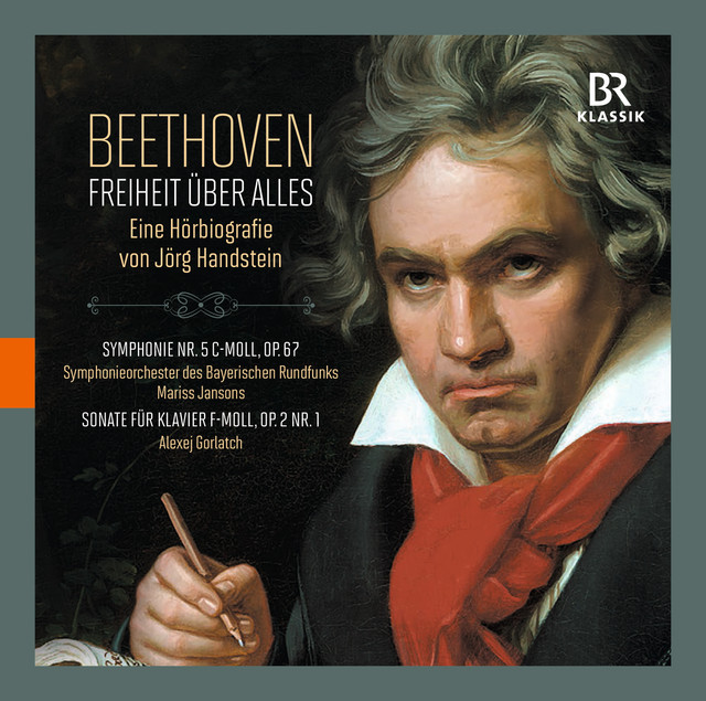 Beethoven: Freiheit über alles