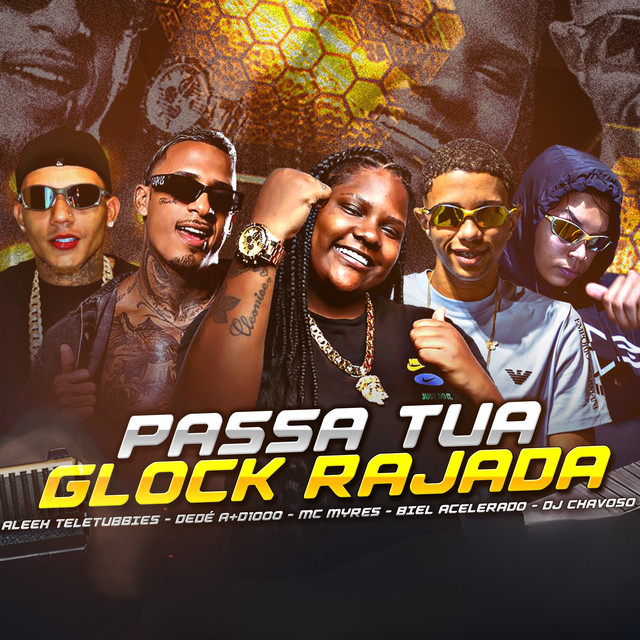 Passa Tua Glock Rajada