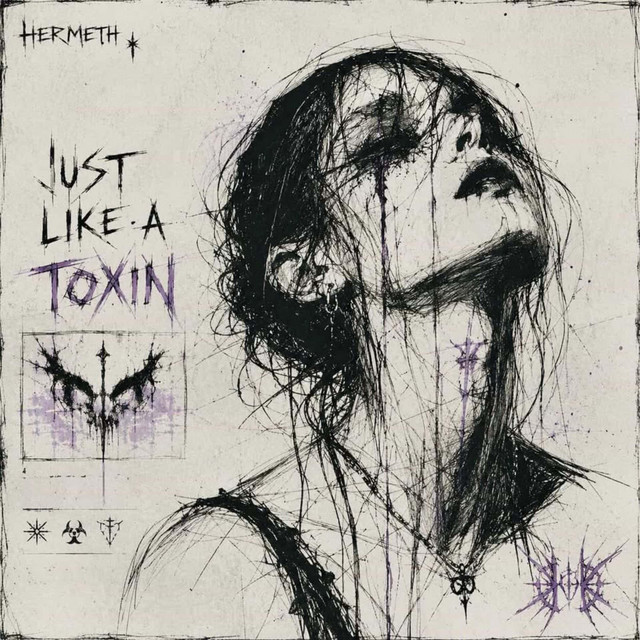 Just Like A Toxin cover