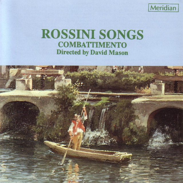 Rossini: Rossini Songs - Album by Gioachino Rossini | Spotify